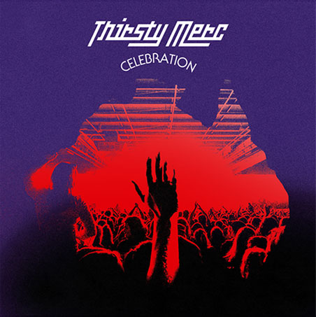 Thirsty Merc - Celebration Album